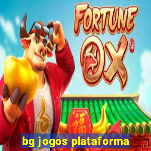 bg jogos plataforma